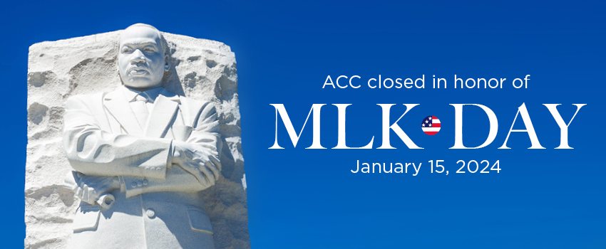 1/15 | ACC closes in observance of Martin Luther King Jr. Day