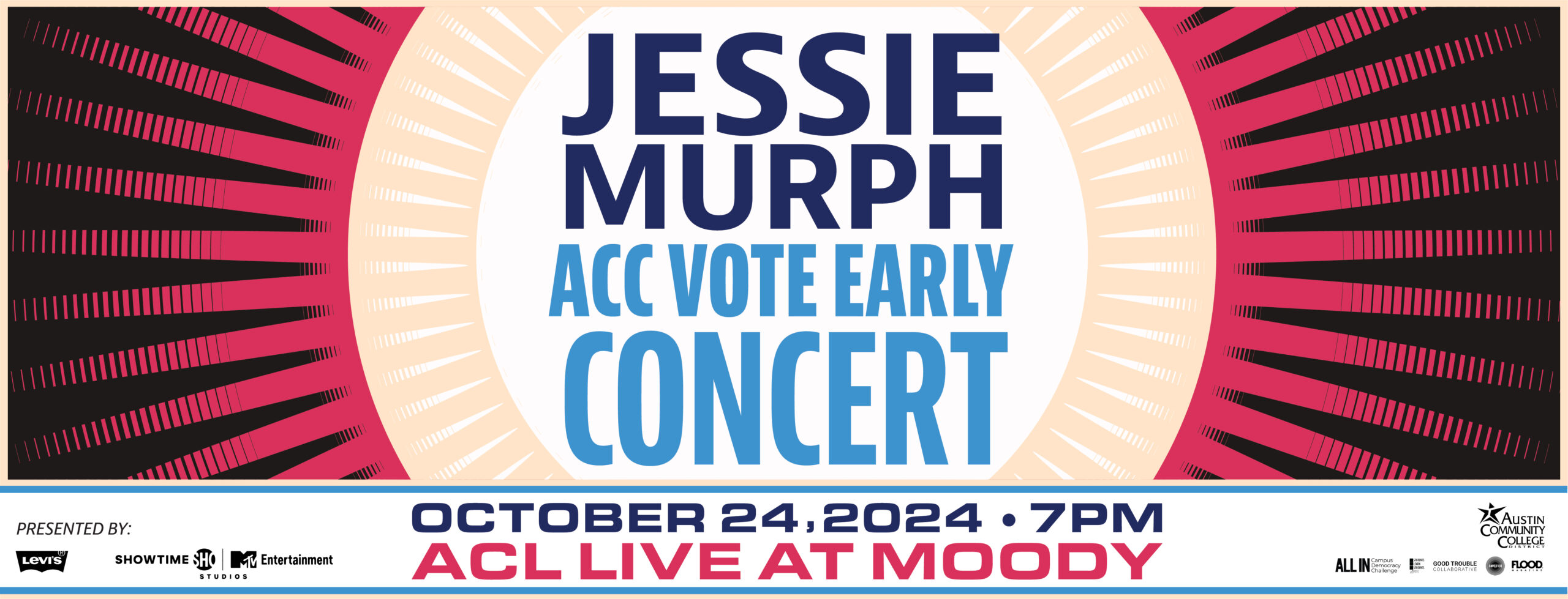Jessie Murph ACC Vote Early Concert October 24, 2024 — 7 pm ACL LIve at Moody