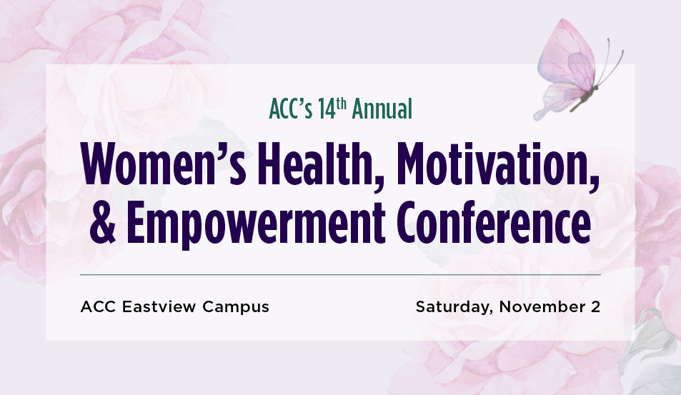 ACC hosts 14th Annual Women’s Health, Motivation, & Empowerment Conference