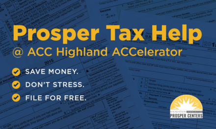 Get Free Tax Preparation Help at ACC’s Prosper Tax Help Site