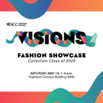 ACC Fashion Showcase ‘Visions’ Returns with Student Collections and Collaborations