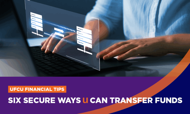 August 2025 UFCU Tips | Transferring Funds