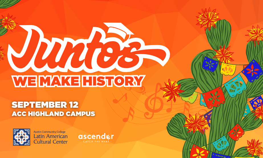 You’re Invited to Juntos We Make History