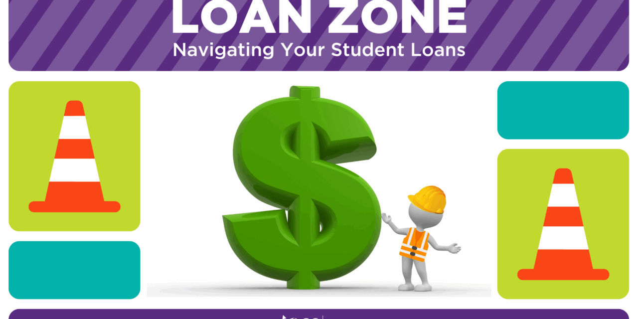 Understand Your Student Loans – Join Loan Zone September 16