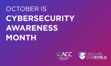 ACC Joins Cybersecurity Awareness Month National Campaign