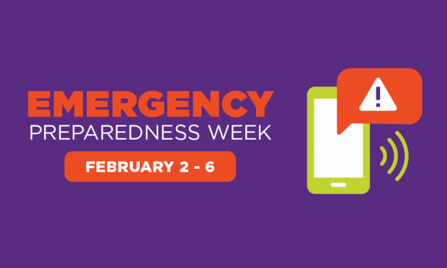 Discover 5 Safety Actions during Emergency Preparedness Week February 2 – 6