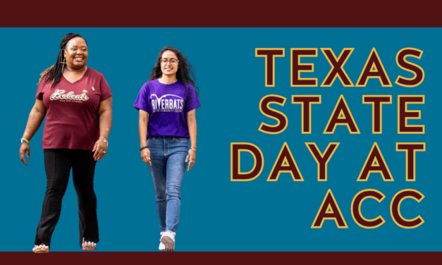 Get Your Questions Answered | Texas State Day at ACC