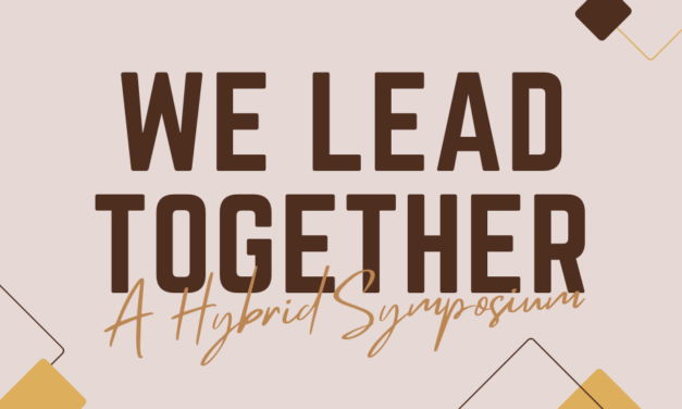Level Up Your Leadership at the We Lead Together Symposium
