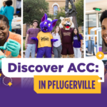 Explore What’s Next: Discover ACC in Pflugerville