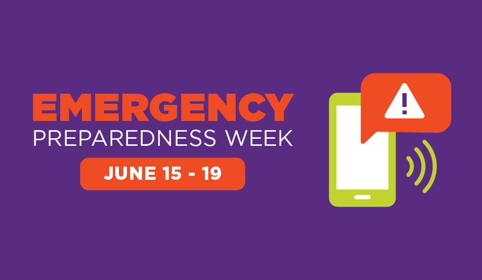 Discover 5 Safety Actions During Emergency Preparedness Week June 15-19