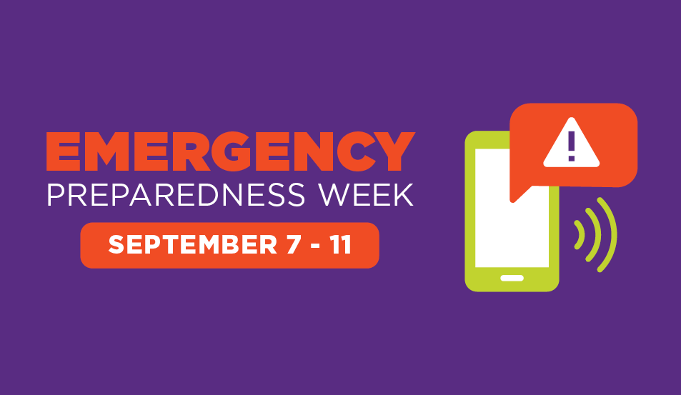 Know What to Do in an Emergency: Emergency Preparedness Week Is Sept. 7–11