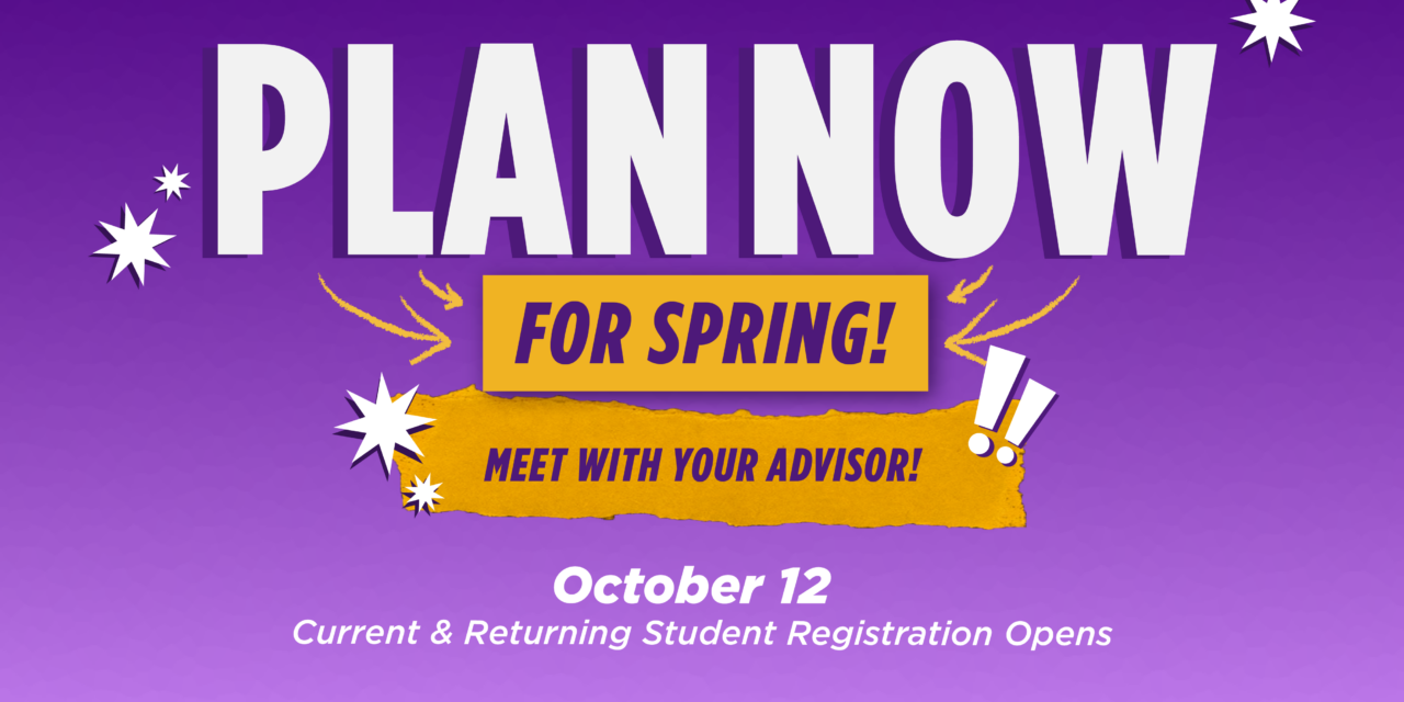 Make Your Plan Now: Spring 2027 Registration Opens Soon