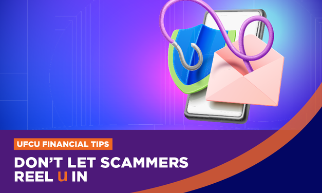 ACC + UFCU Tips | What Is Phishing: Understand Cyber Threats and Prevention