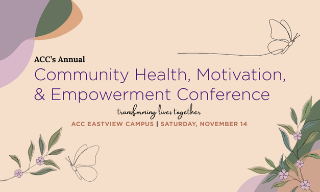 ACC Hosts Community Health, Motivation & Empowerment Conference