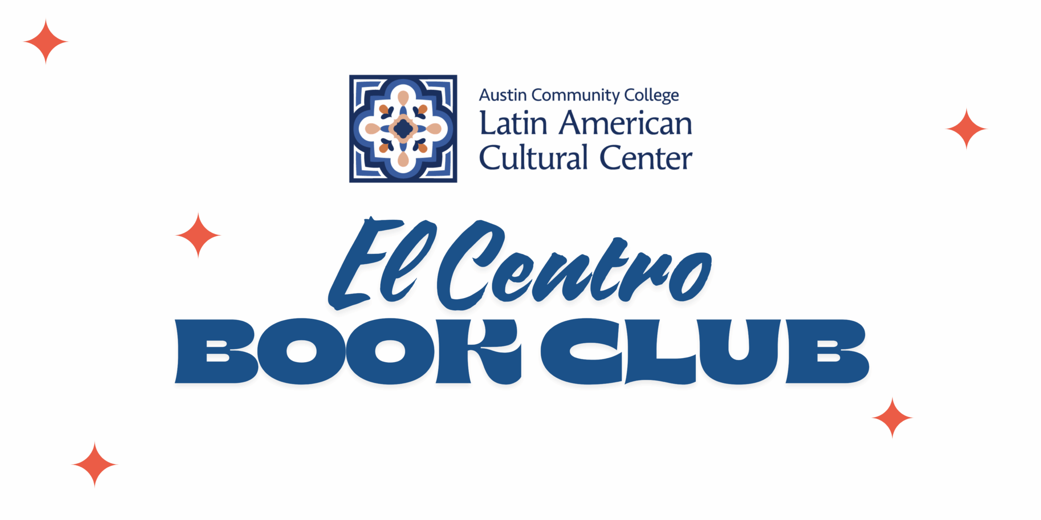 Book Club | Latin American Cultural Center | Austin Community College ...